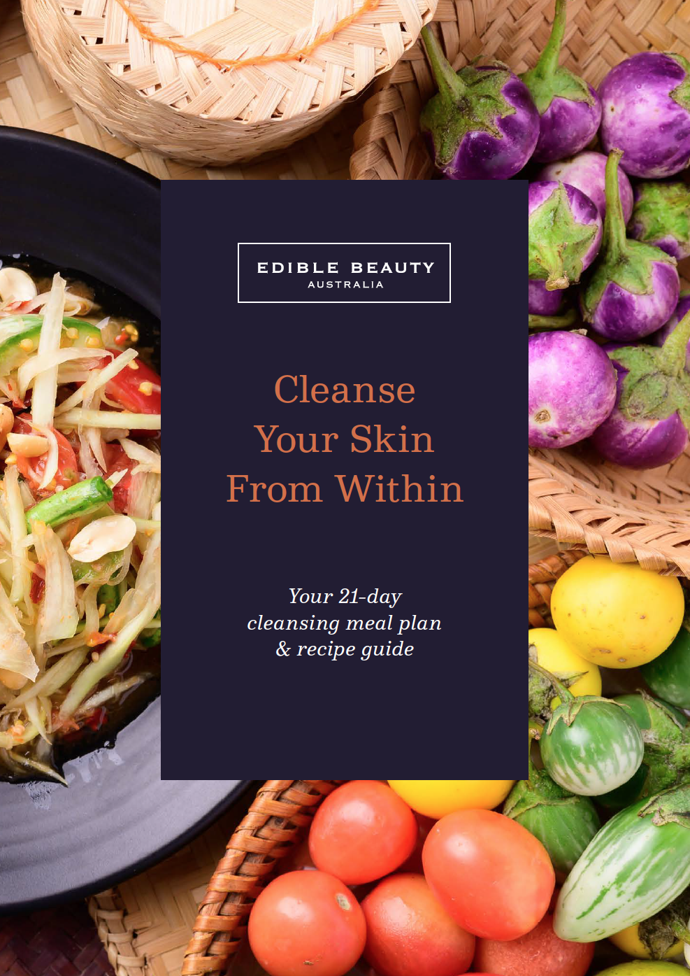 Cleanse Your Skin from Within – Detox meal plan and recipe book